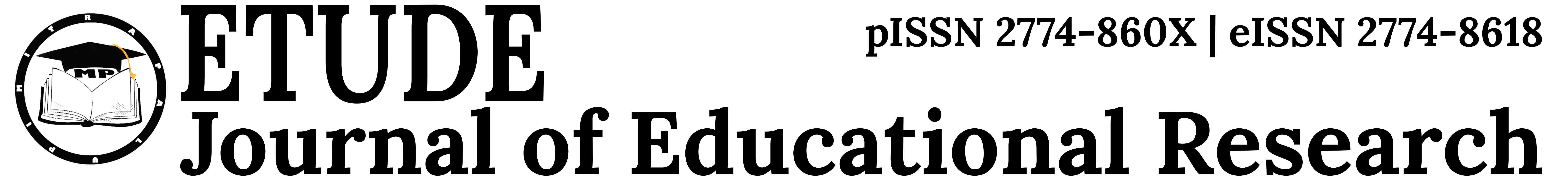 ETUDE: Journal of Educational Research
